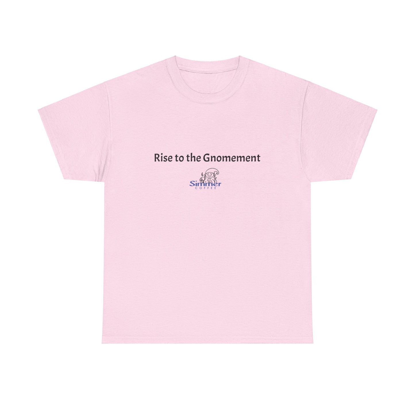 Rise to the Gnomement Cotton Tee