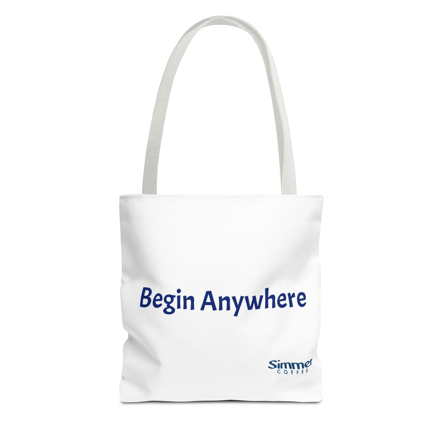 Begin Anywhere Tote Bag