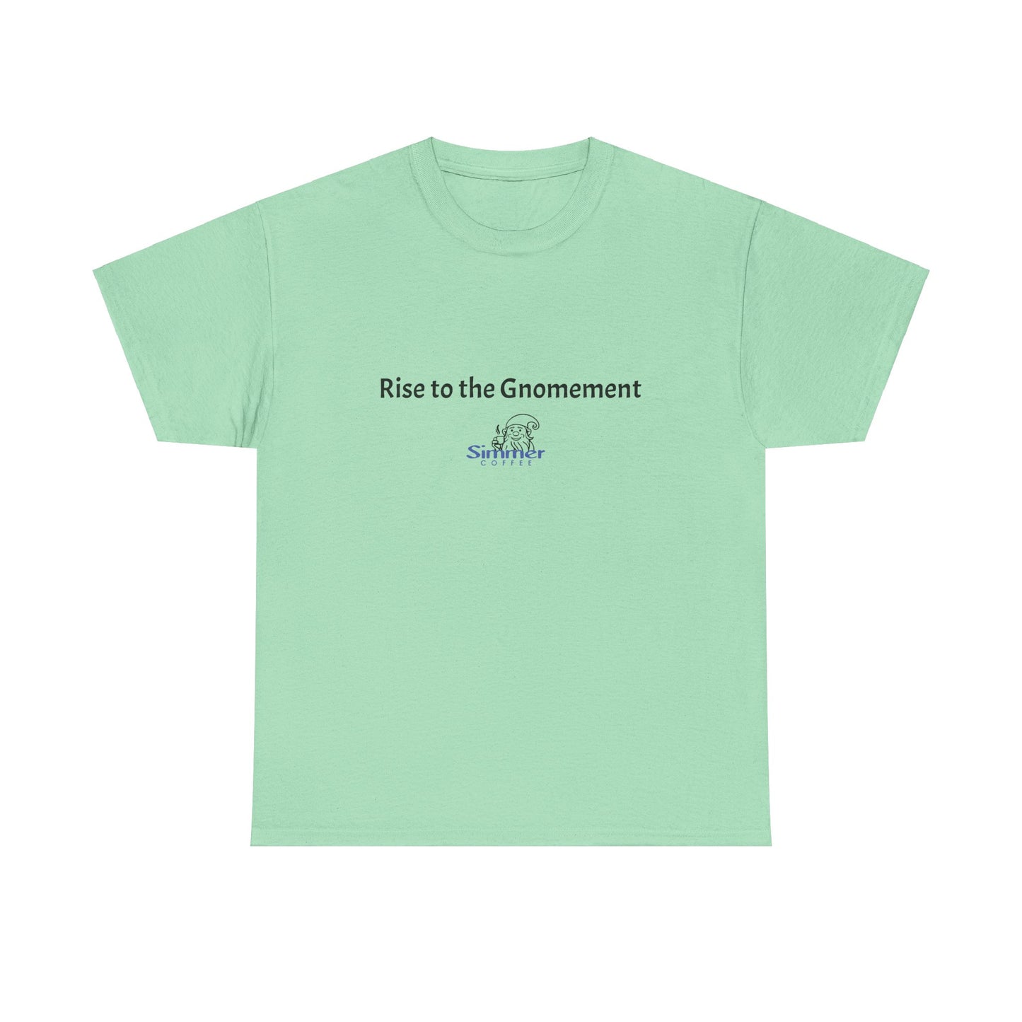 Rise to the Gnomement Cotton Tee