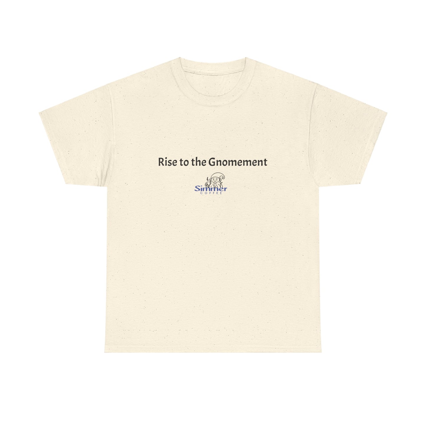 Rise to the Gnomement Cotton Tee